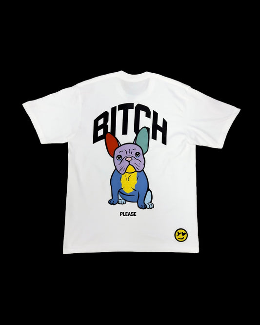 BITCH please Tee in White